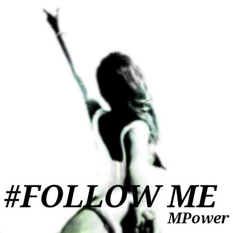 MPower -  #FALLOW ME