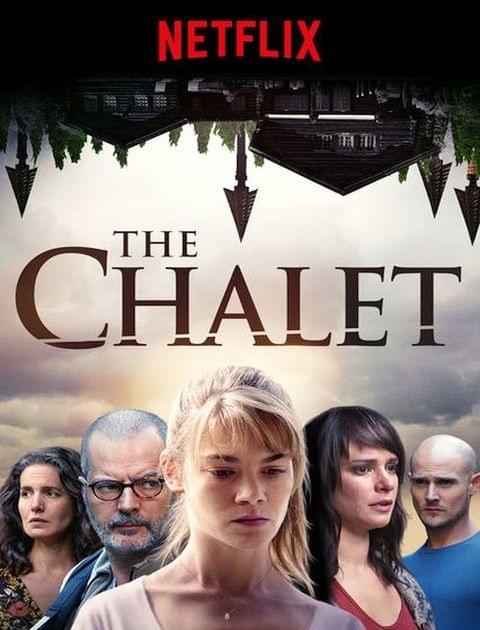 Dom w górach / Le Chalet {Kompletny Sezon 1} (2018) PLSUBBED.480p.WEB-DL.XviD-J / Napisy PL